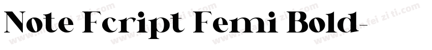 Note Fcript Femi Bold字体转换